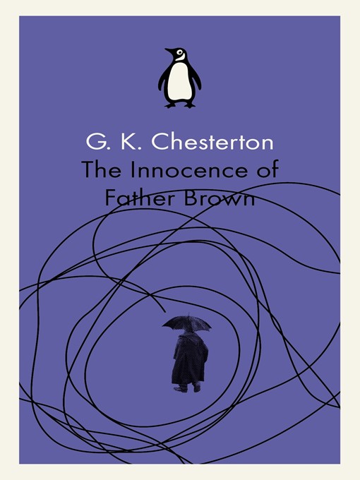 Title details for The Innocence of Father Brown by G K Chesterton - Wait list